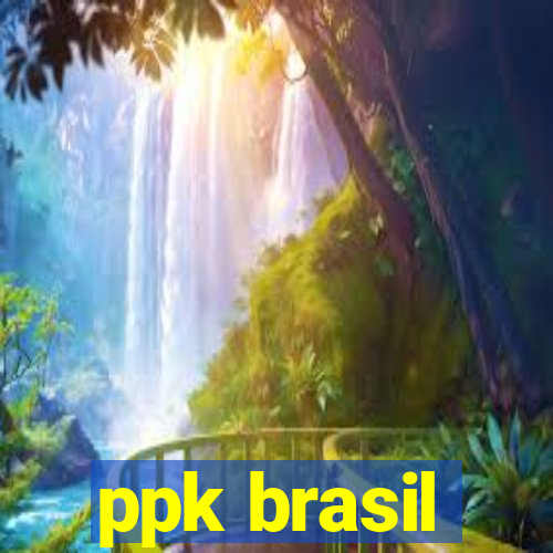 ppk brasil